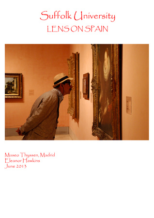 Student Eleanor Hawkins, Thyssen Museum, Madrid 2013, Lens on Spain with Ken Martin, Digital Photo